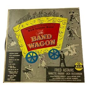 The Band Wagon Movie Soundtrack Vinyl LP Fred Astaire MGM Records E3051 Vintage